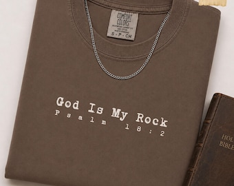 God Is My Rock Shirt for Men Christian Comfort Colors Tee Psalm 18 Bible Verse Faith Gift for Him Christian Shirt Jesus Shirt Church Outfit