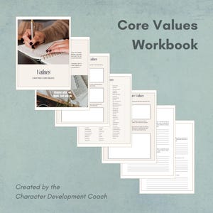 May include: A workbook titled "Core Values Workbook" with a beige background and black text. The workbook is designed to help people identify and explore their core values. It includes several pages with prompts and exercises to help people reflect on their values and how they shape their lives.