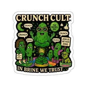 Autocollant en vinyle découpé Crunch Cult in Brine We Trust