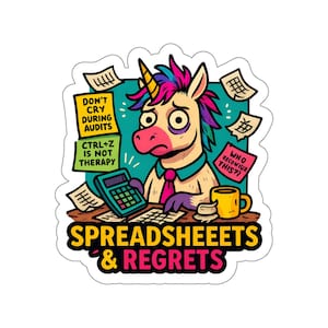 Spreadsheets & Regrets Unicorn accountant gestanste vinylsticker