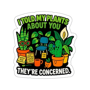 Gestanste sticker My Plants Are Concerned