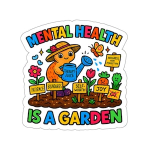 Adesivo de vinil recortado "A saúde mental é um jardim"