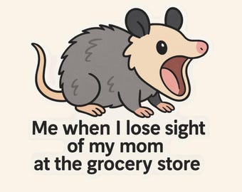 Shouting Possum Sticker: Funny Mental Health Gift