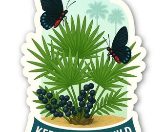 Keep Florida Wild Saw Palmetto Sticker – Native Plant Art, Palmetto Berries, Botanical