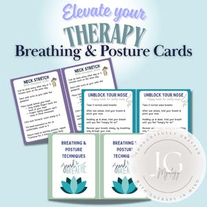 May include: Therapy cards with breathing and posture techniques. The cards include instructions for neck stretches and unblocking the nose. The design features a teal and white colour scheme, with a lotus flower graphic and the words "just breathe".
