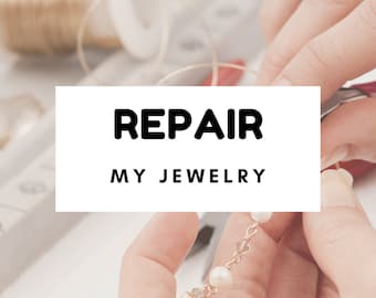 Repair my Jewelry