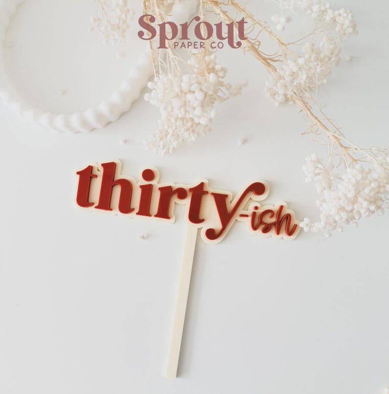 Thirty-ish | Two-tone Acrylic Party Decor and Keepsake - Etsy