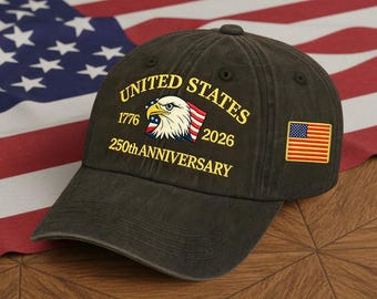 United States 250th Anniversary Embroidered Hat, 1776–2026 Patriotic Dad Cap, USA Independence Eagle Cap, Patriotic 4th of July Hat