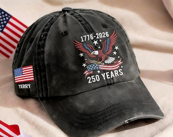 USA 250 Years Hat, 1776–2026 Bald Eagle Embroidered Cap, American Flag Patriotic Hat, Veteran Gift, Independence Day 2026 Cap, Freedom Cap