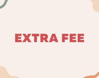 Custom Request Fee