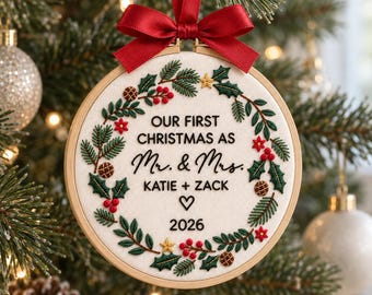 Personalized First Christmas Ornament for Mr & Mrs, Custom Newlywed Embroidery Hoop, Couple Wedding Gift, Christmas Keepsake