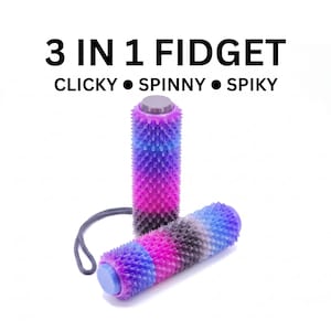May include: Two colorful fidget toys with a spiky texture, in shades of purple, blue, and pink, are displayed against a white background. The text "3 IN 1 FIDGET" is at the top, with "CLICKY • SPINNY • SPIKY" below.