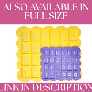 May include: Yellow and purple letter and number molds. The yellow mold has the letters R, O, L, and the numbers 1 and 2. The purple mold has the letters R, O, L, and the numbers 1, 2, and 3, with flower shapes. Text on the image says "ALSO AVAILABLE IN FULL SIZE" and "LINK IN DESCRIPTION".