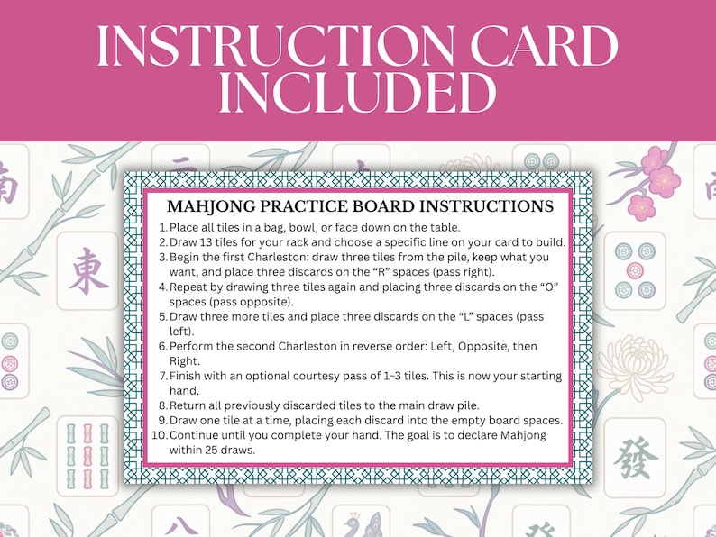 May include: A pink instruction card with the text "INSTRUCTION CARD INCLUDED" at the top. Below is a Mahjong practice board instructions card with numbered steps. The background has floral and bamboo designs.