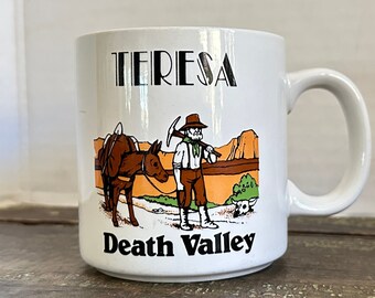ViNTAGE DEATH VALLEY SOUVENIR CoFFEE MuG "Teresa"