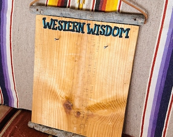 NOVELTY Sign WESTERN WISDOM Folk Art Wood RUStIC Hand Made