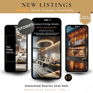 May include: Three smartphone screens displaying luxury real estate listings. The screens showcase interior and exterior views of modern homes, with text overlays including "New Listing" and "Luxury Living Awaits." The image includes the text "Animated Stories that Sell."