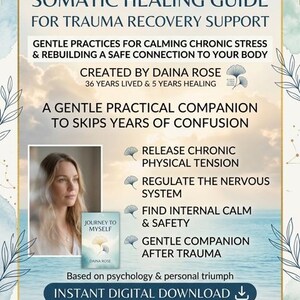 Könnte beinhalten: Werbung für einen digitalen Leitfaden zur somatischen Heilung zur Unterstützung der Trauma-Bewältigung. Das Bild zeigt ein Frauenporträt, das Buch "Journey to Myself" und Text, der die Vorteile des Leitfadens hervorhebt, wie Stressabbau und Nervensystemregulierung.