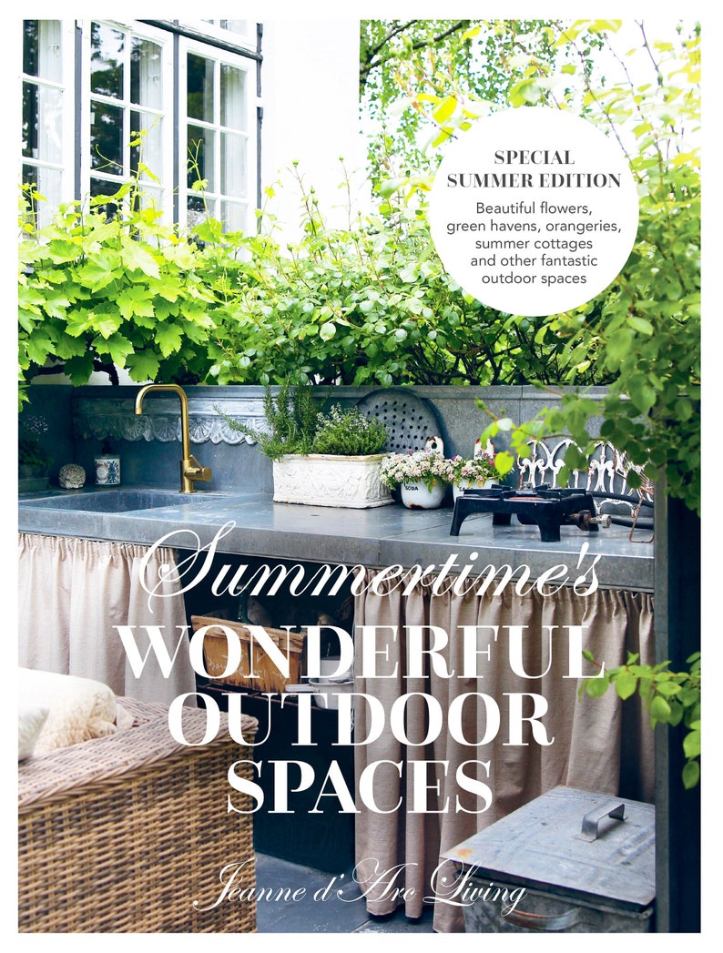 Jeanne d' Arc Living  - Wonderful Outdoor Spaces - Special Edition