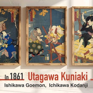 In 1861 Utagawa Kuniaki / Ishikawa Goemon,  Ichikawa Kodanji / 3pieces Wall Art, Ukiyo-e, Japanese art, Japandi, Asian art, Poster, Antique