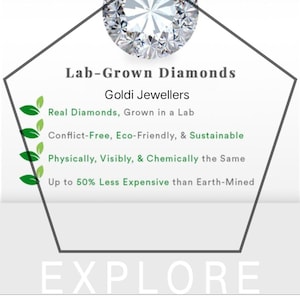 K&ouml;nnte beinhalten: Ein funkelnder, im Labor gez&uuml;chteter Diamant wird oben im Bild gezeigt, mit dem Text "Lab-Grown Diamonds" und "Goldi Jewellers." Das Bild hebt die Diamanten als konfliktfrei, umweltfreundlich und bis zu 50 % g&uuml;nstiger als abgebaut hervor. Das Wort "EXPLORE" steht unten.