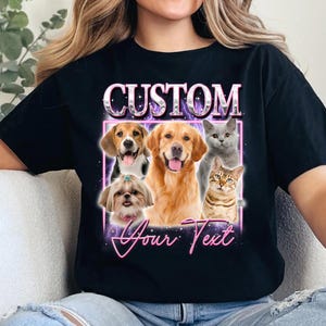 Custom Pet Bootleg Rap Tee, Custom Photo, Vintage Graphic 90s Shirt, Pet Shirt, CUSTOM Your Own Bootleg Idea Here, Insert Your Design, Pet