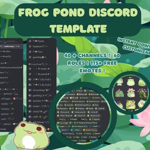 Puede incluir: Plantilla digital para servidor de Discord con temática de rana, en tonos verdes y blancos. La imagen muestra el texto "FROG POND DISCORD TEMPLATE" y "40+ CHANNELS! 60 ROLES! 175+ FREE EMOTES!" con opciones personalizables.