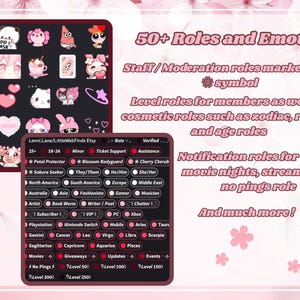 May include: A pink and black graphic with various emotes and text. The text reads "50+ Roles and Emotes!" and lists different roles, including staff, level, and notification roles. The image has a floral background.