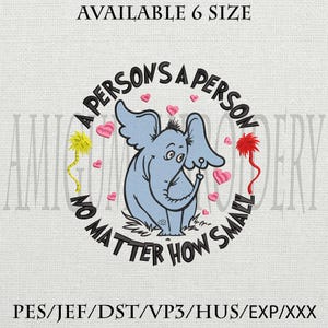 Horton Zitat Stickmuster, einer Person, einer Person, egal wie klein, Dr. Seuss inspiriertes Elefantenstichmuster