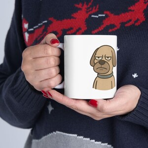 Taza divertida de perro gruñón: adorable taza de cerámica para amantes de los perros, regalo para dueños de mascotas, regalo divertido para perros, taza de café y té de 325 ml y 433 ml.