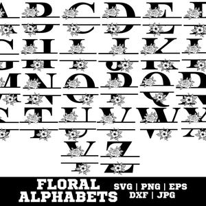 May include: Black and white floral alphabet letters A to Z, each with a floral design. The letters are split horizontally with a floral accent. The words "Floral Alphabets" are at the bottom.