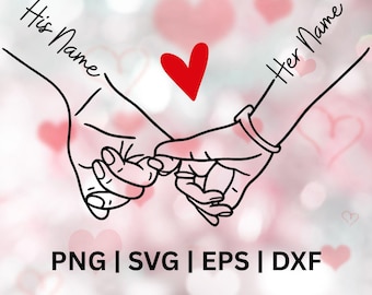 Personalized Holding Hands SVG, Couple Tshirt Design SVG, Gift For Couple, Couple In Love Svg, Valentine Gift, Customize With Names