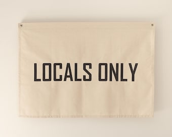 Locals Only Canvas Wall Banner, Boho Coastal Decor