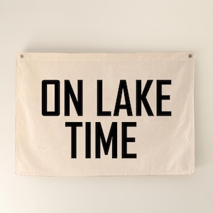 On Lake Time Canvas Flag Banner, Lake Gifts, Beach Decor, Beach Wall Art, Canvas Flag, Lake House Decor Wall Banner Flag,