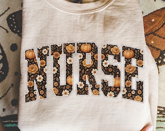 Fall Nurse Shirt Png, Thanksgiving Pumpkin Nurse Png, Floral Fall Png, Nurse Pumpkin Png, Nurse Png, Floral Nurse Shirt Png, Nurse Life Png.