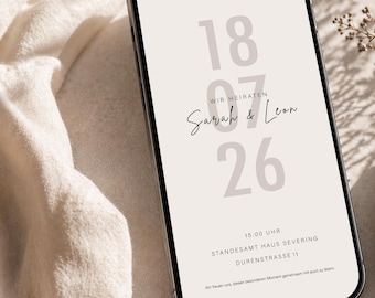 May include: A smartphone displaying a digital save the date wedding invitation on a light beige background. The screen features the text SAVE THE DATE, the date 18 07 26, the names Sarah & Leon, and event details including time and location.