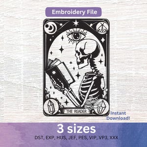 May include: Black and white tarot card design featuring a skeleton reading a book, with an eye and stars above. The card is labeled "The Reader" and includes the text "Embroidery File" and "Instant Download!"