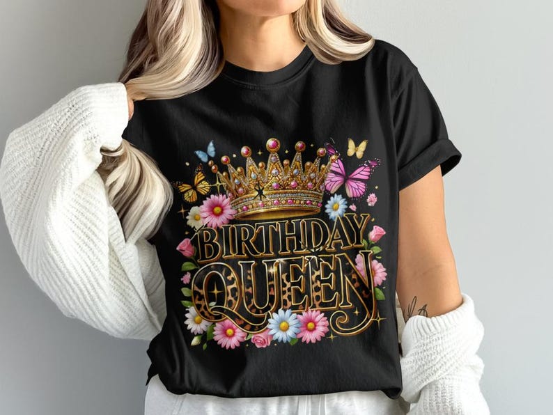 “Birthday Queen PNG design featuring a gold crown, leopard print text, colorful flowers, and butterflies — ideal for sublimation on t-shirts, mugs, and more.”