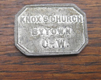 Antique Church Communion Token Knox's Church Bytown CW C.W. Canada West Ottawa Ontario This Do In Remembrance of Me 19th Century 1800s