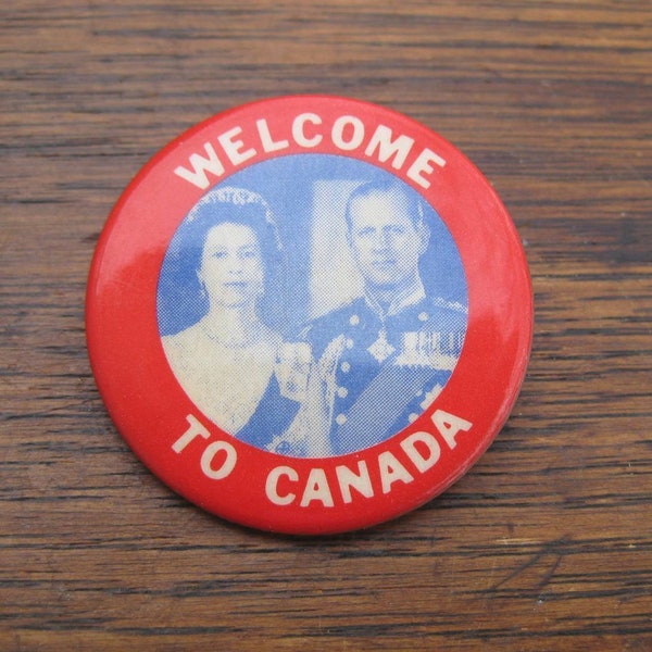 Royal Visit To Canada 1959 Pin Pinback Button Welcome To Canada Queen Elizabeth II Prince Phillip Vintage Royalty Souvenir Button
