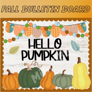 Fall Bulletin Board | Hello Pumpkin | September October Door Decor| Bulletin Board Letters for Teachers