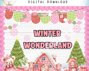 Könnte beinhalten: Digitaler Download-Pinnwand-Kit mit Winterwunderland-Thema. Das Design zeigt ein rotes Haus, Weihnachtsbäume, Teddybären und den Text "Winter Wonderland". Das Design enthält editierbaren Text und einen rosa Rand.