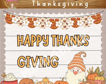 Cutesy Thanksgiving Bulletin Board Decor Kit (PPT, PNG, PDF)