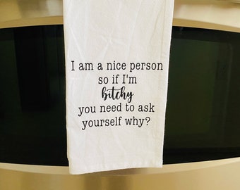 I am a nice person towel, Making Stuff in the Kitchen, Funny Kitchen Towel, Funny Tea Towels, Mr Rogers Neighborhood