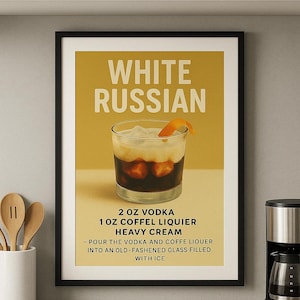 White Russian Wall Art – wydruk przepisu na koktajl, plakat miksologiczny, dekoracja wózka barowego, ilustracja drinków w stylu vintage, sztuka ścienna do kuchni