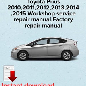 Toyota Prius Repair Manual 2010-2015: OEM Service eBook (PDF Format)