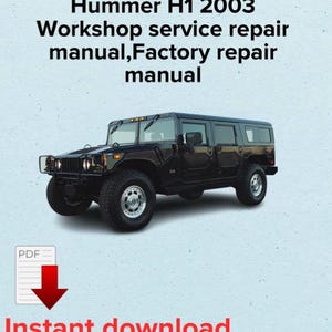 Hummer H1 2003 Workshop service repair manual,Factory repair manual,OEM eBook