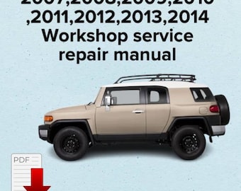 Toyota FJ Cruiser 2007,2008,2009,2010,2011,2012,2013,2014 Workshop service repair manual,Factory repair manual,OEM eBook