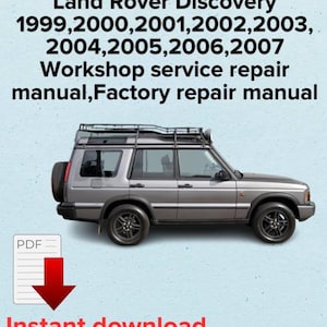 Land Rover Discovery 1999,2000,2001,2002,2003,2004,2005,2006,2007 Workshop service repair manual, Factory repair manual,OEM eBook