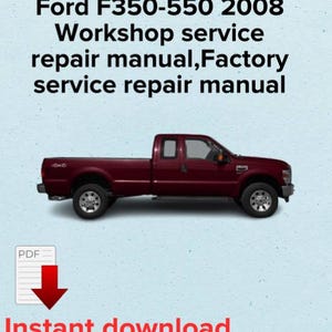Ford F350-550 2008 Service Repair Manual: OEM Workshop eBook (PDF Format)